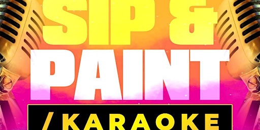 Imagem principal do evento Sip & Paint / Karaoke