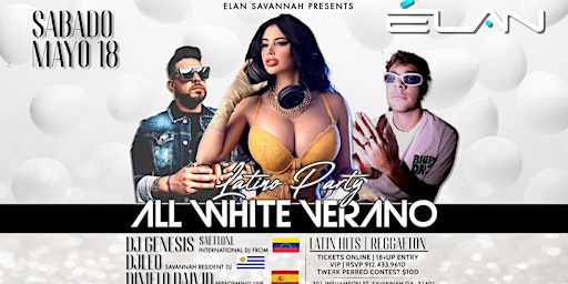 Immagine principale di Latin Night: All White Verano at Elan (Sat. May 18th) 