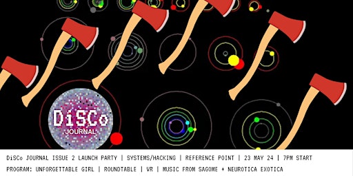 Hauptbild für DiSCo Journal Issue 2 Launch Party | SYSTEMS/HACKING