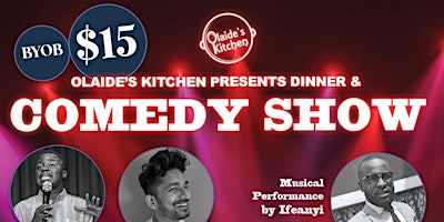 Olaide's Kitchen Presents: Dinner + Comedy Show primary image