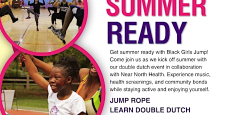 Let's Get Summer Ready! Double Dutch at Komed Health Center