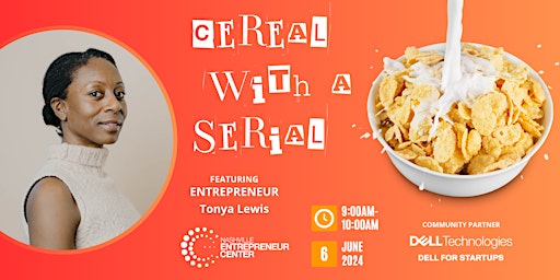Imagen principal de Cereal with a Serial Entrepreneur