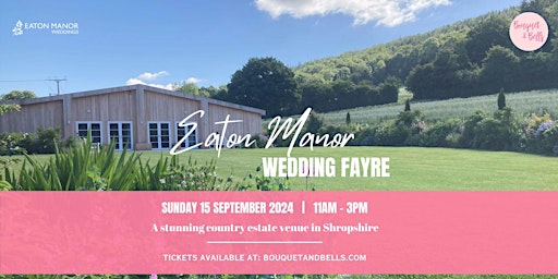 Eaton Manor Wedding Fayre primary image
