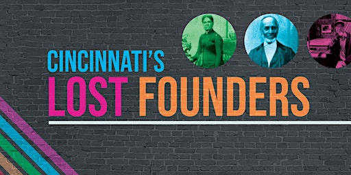 Cincinnati's Lost Founders Exhibit Opening primary image