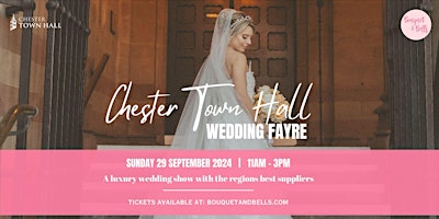 Imagem principal do evento Chester Town Hall Wedding Fayre