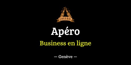Apéro – Business en ligne #1