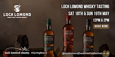 Imagen principal de Whisky Tasting with Loch Lomond Whiskies - NEW DATES!
