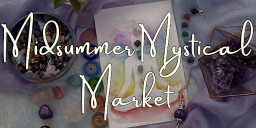 Midsummer Mystical Market primary image