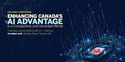 Imagem principal do evento Enhancing Canada's Advantage in a Competitive and Uncertain World