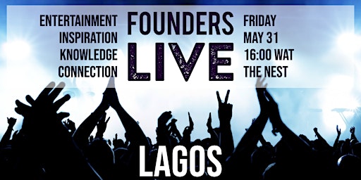 Founders Live Lagos primary image