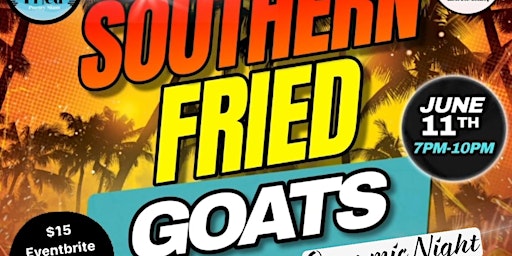 Imagem principal do evento Southern Fried Goats - Opening Event/Open Mic Night