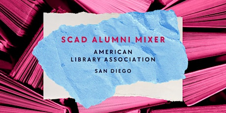 Connect with SCAD at ALA
