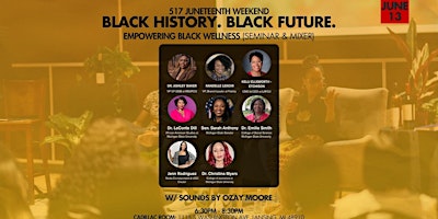 Primaire afbeelding van Black History. Black Future. "Empowering Black Wellness" (Seminar & Mixer)