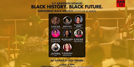 Primaire afbeelding van Black History. Black Future. "Empowering Black Wellness" (Seminar & Mixer)