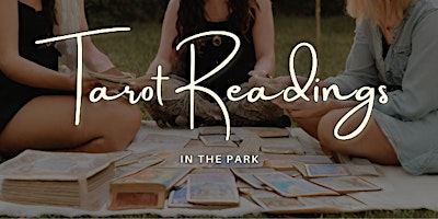 Primaire afbeelding van Tarot Readings in the Park
