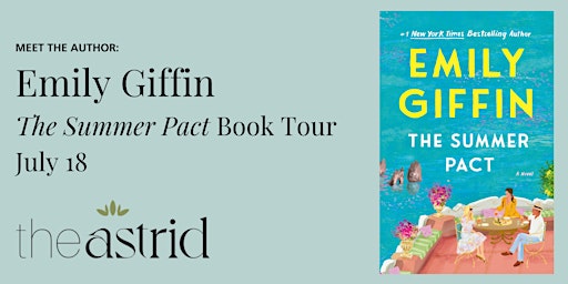 Imagem principal do evento Author Emily Giffin | The Summer Pact in DC