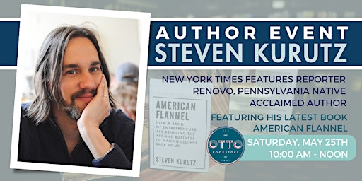Imagem principal do evento Author Event featuring Steven Kurutz, author of American Flannel