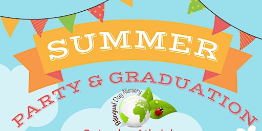 Imagem principal do evento Bilingual Day Nursery Summer Party & Graduation