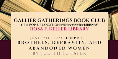 Imagem principal do evento Gallier Gatherings Book Club: Brothels, Depravity, and Abandoned Women