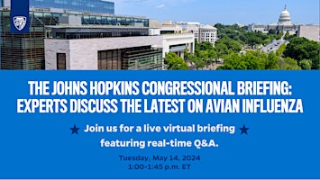 Hauptbild für Johns Hopkins Congressional Briefing: The Latest in Avian Influenza