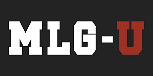 MLG-U: Leadership Academy primary image