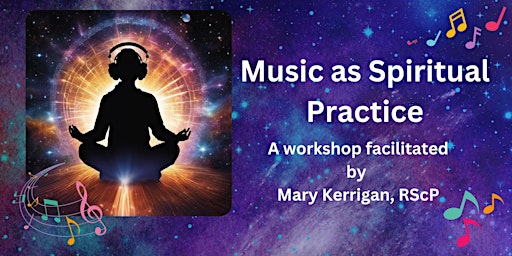 Hauptbild für Music as Spiritual Practice