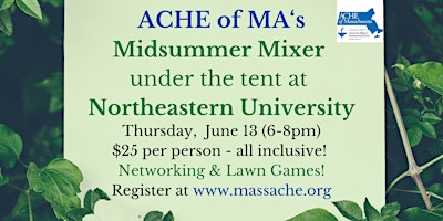 Imagem principal do evento ACHE of MA's Midsummer Mixer