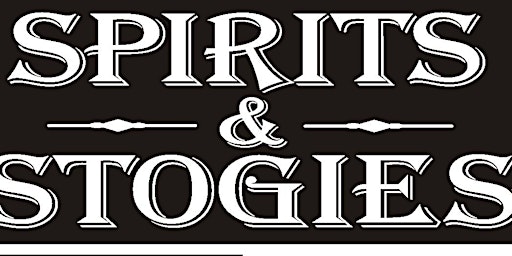 Spirits and Stogies - 19th Annual  primärbild