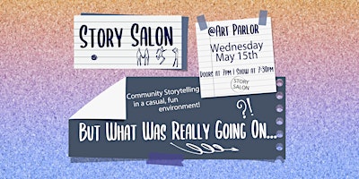 Imagen principal de Story Salon - But What Was Really Going On...