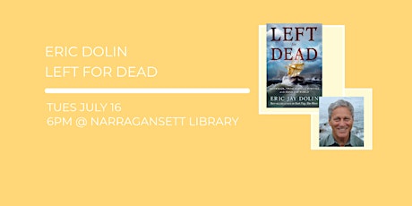Eric Jay Dolin Author Event with Wakefield Books at Narragansett Library