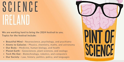 Primaire afbeelding van Pint of Science Ireland Festival 2024 - Our Society 1 (Dublin)