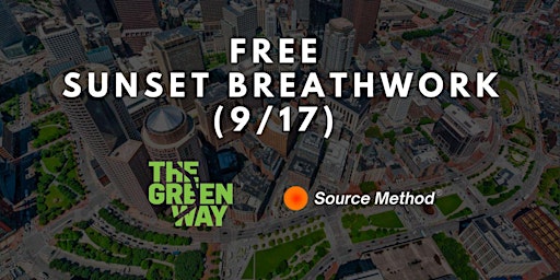 Immagine principale di FREE Sunset Breathwork + Meditation on the Greenway (September 17th) 