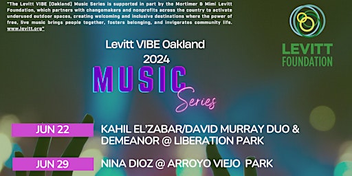 Levitt VIBE Oakland Music Series @ Liberation Park primary image