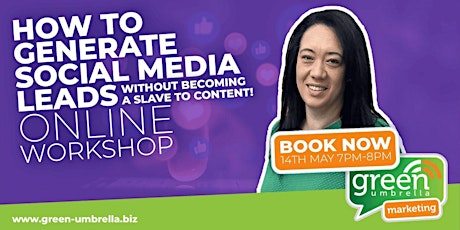 Primaire afbeelding van How to generate social media leads, without becoming a slave to content!
