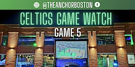 Celtics Playoff Game 5 Watch Party (TBD)