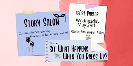 Story Salon - See What Happens When You Dress Up?