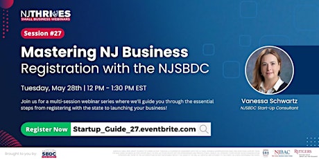 Mastering NJ Business Registration with the NJSBDC| Session #27
