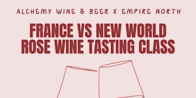 Immagine principale di France vs New World Rose Wine Class 