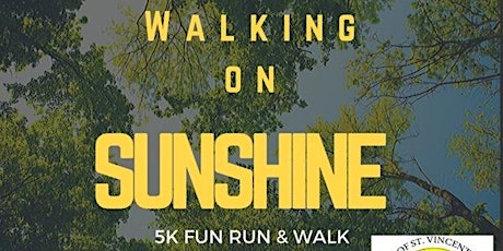 Walking on Sunshine Charity 5 Km primary image