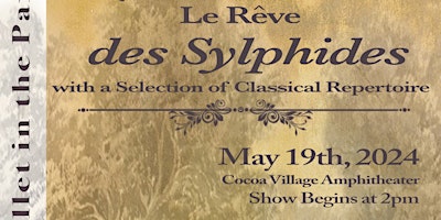 Imagem principal do evento Le Reve des Sylphides With a Selection of Classical Repertoire
