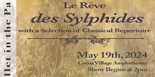 Imagem principal de Le Reve des Sylphides With a Selection of Classical Repertoire