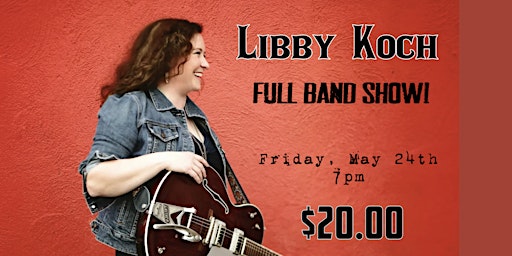 An Evening with The Libby Koch Band primary image