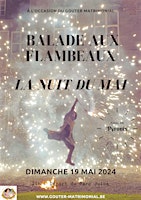 Imagem principal do evento Balade aux flambeaux - La Nuit du Mai