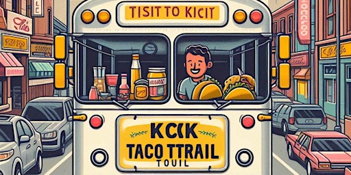 Imagem principal do evento KCK Taco Trail Tour "Carnitas"