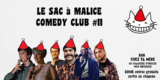 Stand - Up : SAC A MALICE COMEDY CLUB #11 primary image