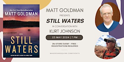Primaire afbeelding van Matt Goldman presents Still Waters in conversation with Kurt Johnson
