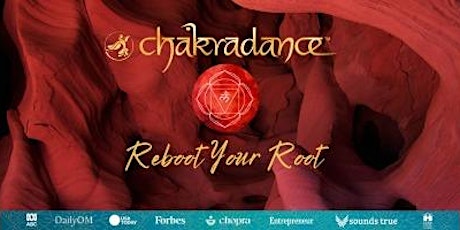 Unlock Your Inner Power! Join the Chakradance "Reboot Your Root" Workshop