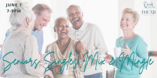 Seniors  Singles Mix & Mingle primary image
