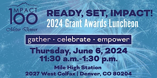 Imagem principal do evento Ready, Set, Impact! 2024 Grant Awards Luncheon