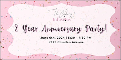 Imagem principal de The Cakery Infusions & Step Fusion 2 year anniversary party!